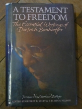 Cover art for A Testament to Freedom: The Essential Writings of Dietrich Bonhoeffer
