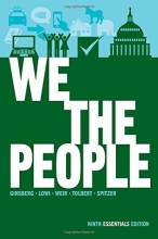 Cover art for We the People: An Introduction to American Politics (Ninth Essentials Edition)