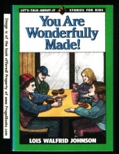Cover art for You Are Wonderfully Made! (Let's-Talk-About-It Stories for Kids)