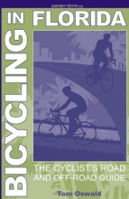 Cover art for Bicycling in Florida: The Cyclist's Road and Off-Road Guide