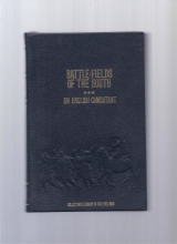 Cover art for Battle-Fields of the South: From Bull Run to Fredericksburgh; With Sketches of Confederate Commanders, and Gossip of the Camps (Collector's Library of the Civil War)
