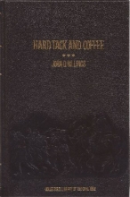 Cover art for Hardtack and Coffee, or The Unwritten Story of Army Life (Collector's Library of the Civil War)