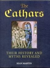 Cover art for The Cathars - Their History and Myths Revealed