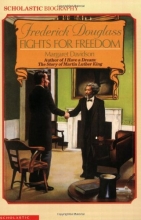 Cover art for Frederick Douglass Fights For Freedom