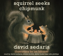 Cover art for Squirrel Seeks Chipmunk: A Modest Bestiary