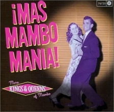 Cover art for Mas Mambo Mania: More Kings & Queens of Mambo