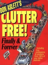 Cover art for Don Aslett's Clutter-Free!: Finally & Forever