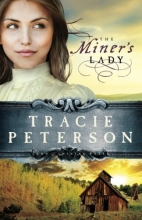 Cover art for The Miner's Lady (Land of Shining Water, No. 3)