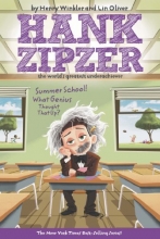 Cover art for Summer School! What Genius Thought That Up? #8 (The Hank Zipzer Series)
