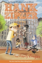 Cover art for The Zippity Zinger #4: The Zippity Zinger The Mostly True Confessions of the World's Best Underachiever (The Hank Zipzer Series)