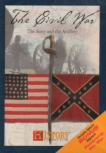 Cover art for The Civil War: The Story and the Artillery / Reporting the War