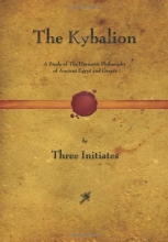 Cover art for The Kybalion: A Study of The Hermetic Philosophy of Ancient Egypt and Greece