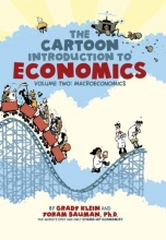 Cover art for The Cartoon Introduction to Economics: Volume Two: Macroeconomics