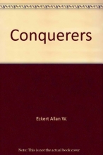Cover art for The Conquerors (Book II, Narratives of America)