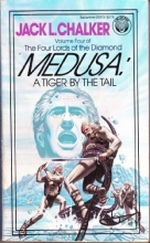 Cover art for Medusa: A Tiger by the Tail (The Four Lords of the Diamond, Vol. 4)