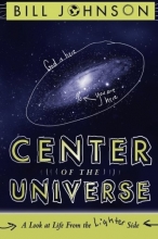 Cover art for Center of the Universe: A Look at Life From the Lighter Side