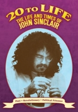 Cover art for 20 to Life: Life and Times of John Sinclair