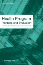 Cover art for Health Program Planning and Evaluation: A Practical, Systematic Approach for Community Health, 2nd Edition