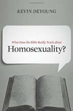 Cover art for What Does the Bible Really Teach about Homosexuality?