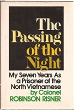 Cover art for The Passing of the Night: My Seven Years as a Prisoner of the North Vietnamese
