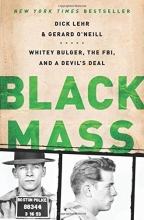 Cover art for Black Mass: Whitey Bulger, the FBI, and a Devil's Deal