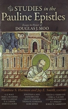 Cover art for Studies in the Pauline Epistles: Essays in Honor of Douglas J. Moo