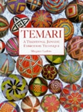Cover art for Temari: A Traditional Japanese Embroidery Technique