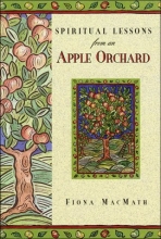 Cover art for Spiritual Lessons from an Apple Orchard