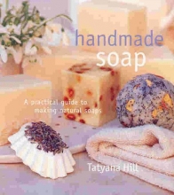 Cover art for Handmade Soap: A Practical Guide to Making Natural Soaps