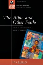 Cover art for The Bible and Other Faiths (Christian Doctrine in Global Perspective)