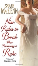 Cover art for Nine Rules to Break When Romancing a Rake (Love By Numbers)