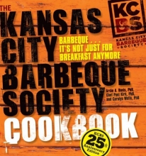 Cover art for The Kansas City Barbeque Society Cookbook: 25th Anniversary Edition