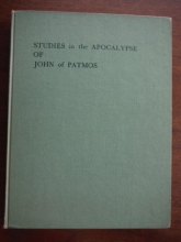 Cover art for Studies In The Apocalypse Of John Of Patmos : A Non - Interpretive And Literary Approach To The Last Book Of The English Bible