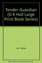 Cover art for Tender Guardian (G K Hall Large Print Book Series)