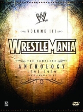 Cover art for WWE WrestleMania: The Complete Anthology, Vol. III, 1995-1999 