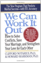 Cover art for We Can Work It Out: How to Solve Conflicts, Save Your Marriage, and Strengthen Your Love for Each Other