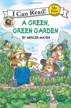 Cover art for Little Critter: A Green, Green Garden (My First I Can Read)