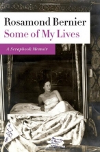 Cover art for Some of My Lives: A Scrapbook Memoir