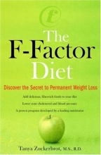 Cover art for The F-Factor Diet: Discover the Secret to Permanent Weight Loss