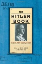 Cover art for The Hitler Book: The Secret Dossier Prepared for Stalin from the Interrogations of Otto Guensche and Heinze Linge, Hitler's Closest Personal Aides