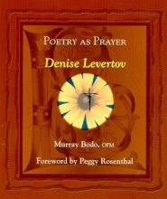 Cover art for Poetry As Prayer: Denise Levertov (The Poetry As Prayer Series)