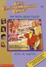 Cover art for The Truth About Stacey (The Baby-Sitters Club, No. 3)