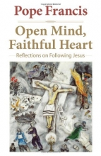 Cover art for Open Mind, Faithful Heart: Reflections on Following Jesus