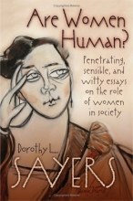 Cover art for Are Women Human? Penetrating, Sensible, and Witty Essays on the Role of Women in Society