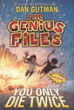 Cover art for The Genius Files #3: You Only Die Twice