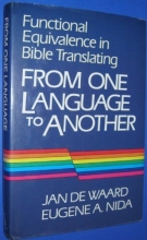 Cover art for From One Language to Another: Functional Equivalence in Bible Translation