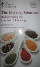 Cover art for The Everyday Gourmet: Rediscovering The Lost Art Of Cooking