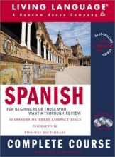 Cover art for Spanish Complete Course: Basic-Intermediate, Compact Disc Edition (LL(R) Complete Basic Courses)