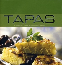 Cover art for Tapas: 40 Delicious Traditional Spanish Recipes (Contemporary Cooking)