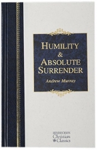 Cover art for Humility & Absolute Surrender (Hendrickson Christian Classics)